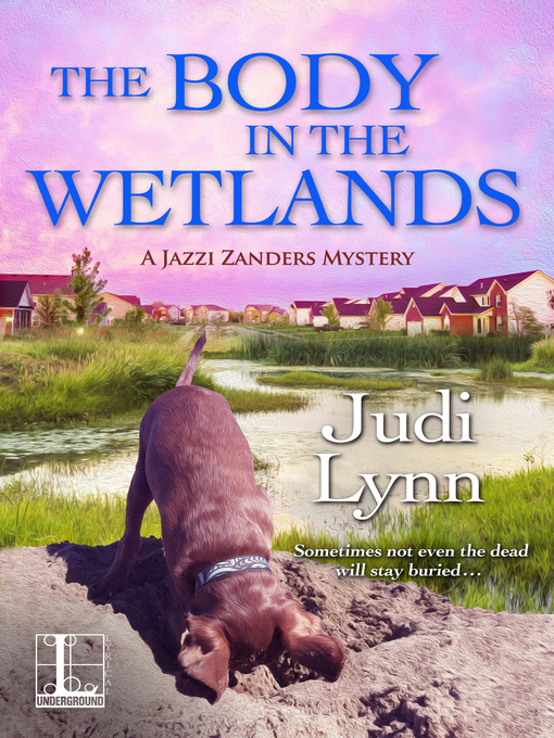 Title details for The Body in the Wetlands by Judi Lynn - Available